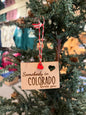 Ornament - Somebody in Colorado Loves you