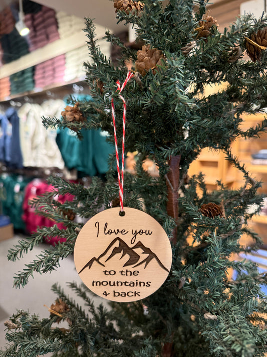 Ornament - I Love You to The Mountains and Back