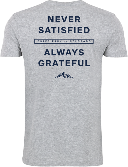 Never Satisfied Tee