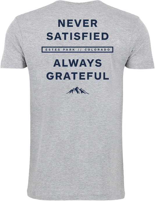 Never Satisfied Tee